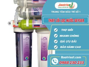 Thay Loi Loc Nuoc Geyser Baotriso1
