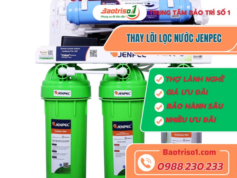 Baotriso1 thay lõi lọc nước Jenpec chính hãng 100% với giá ưu đãi cao