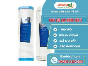 Thay Loi Loc Nuoc Tan A Baotriso1