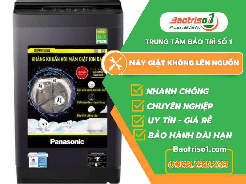 Bỏ túi 4 cách sửa máy giặt không lên nguồn dứt lỗi nhanh tại nhà