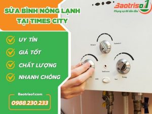 Sua Binh Nong Lanh Times City