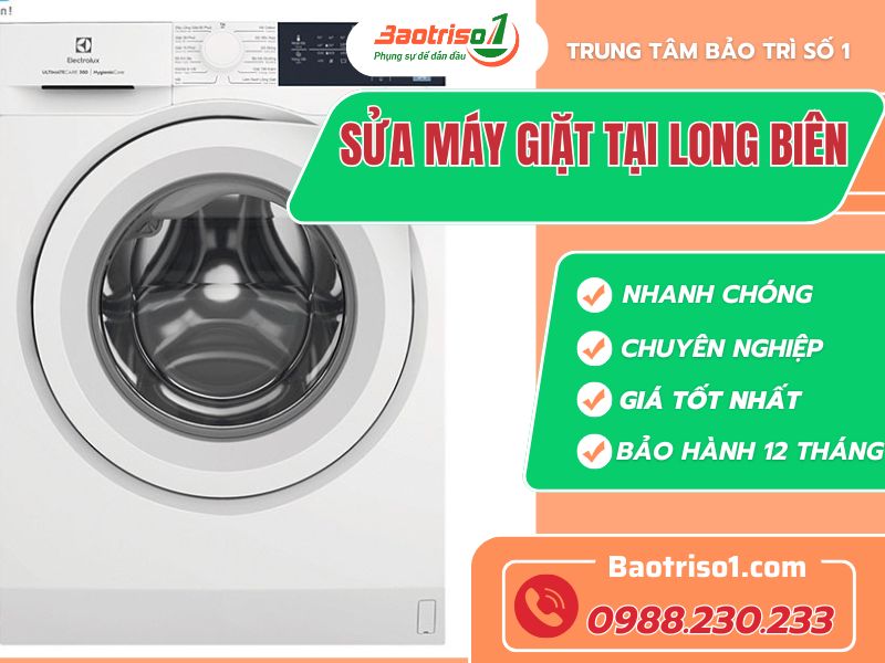 Địa chỉ sửa máy giặt tại Long Biên thợ sửa chất lượng, giá rẻ