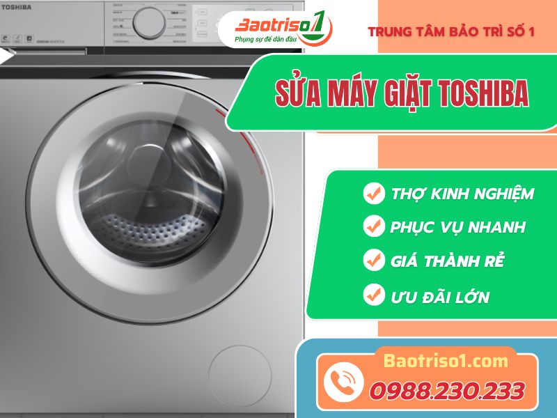 Trung tâm sửa máy giặt Toshiba uy tín - giá tốt-thợ giỏi