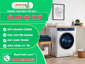 Sửa Máy Giặt Tây Hồ