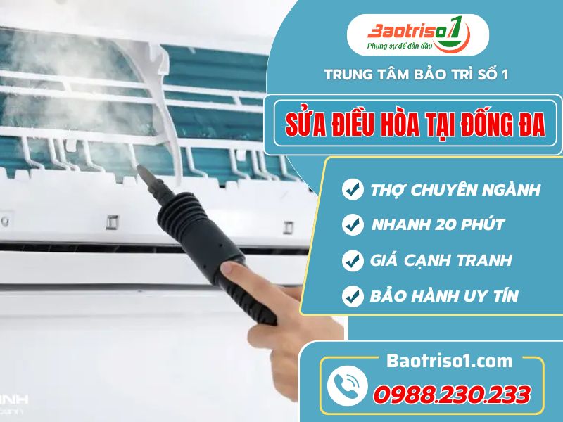 Dịch vụ sửa điều hòa Đống Đa giá rẻ - Hỗ trợ 24/7