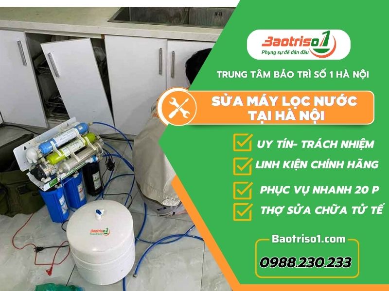 dịch vụ sửa máy lọc nước tại Hà Nội giá rẻ