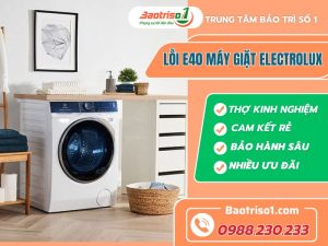 Lỗi E40 Máy Giặt Electrolux