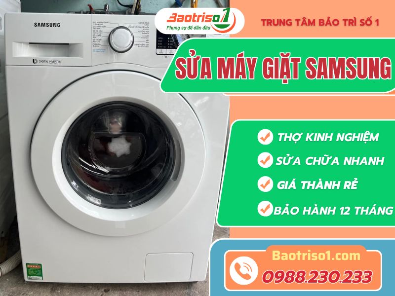 Địa chỉ sửa máy giặt Samsung tại nhà chất lượng, giá siêu ưu đãi