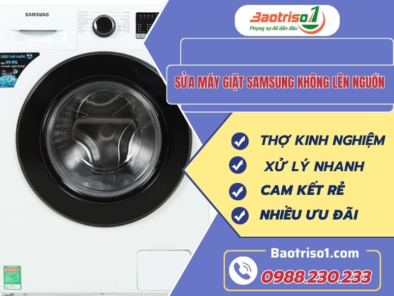 Thợ sửa máy giặt Samsung không lên nguồn uy tín