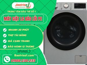 Máy Giặt Lg Báo Lỗi Pe
