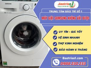 Máy Giặt Samsung Không Vắt được