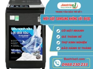 Máy Giặt Samsung Không Vắt được