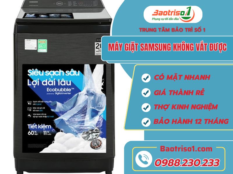 Địa chỉ sửa máy giặt Samsung không vắt nhanh chóng, giá rẻ, thợ giỏi