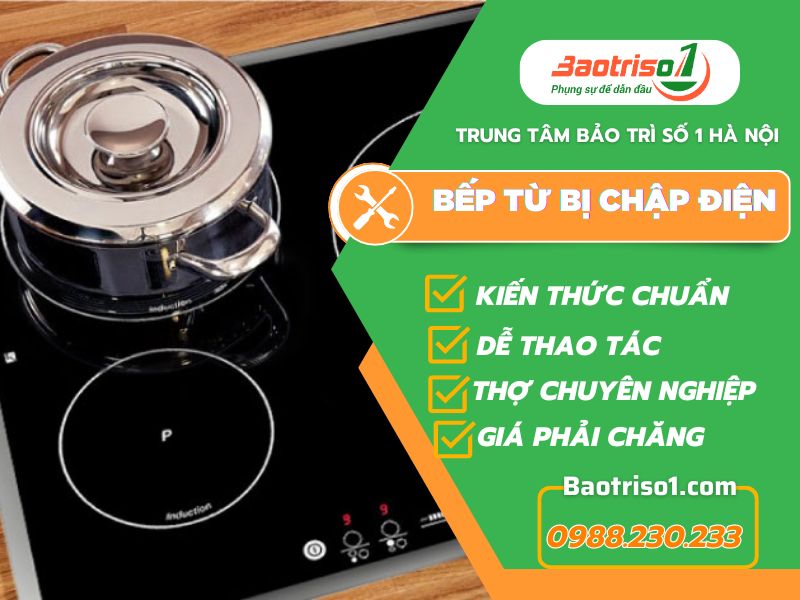 Bếp Từ Bị Chập điện Baotriso1