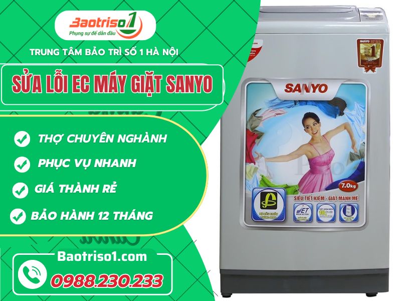 Nguyên nhân và cách khắc phục lỗi EC máy giặt Sanyo siêu hiệu quả