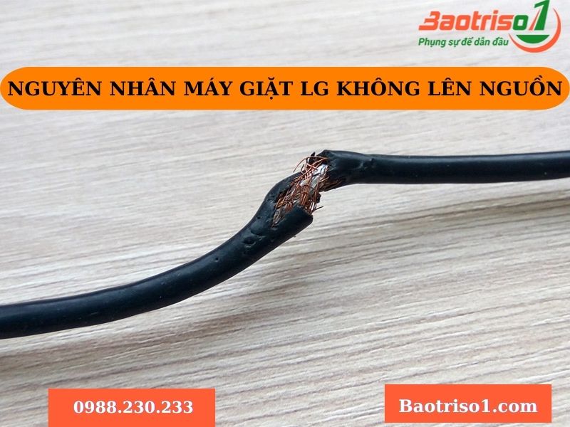 Do đường dẫn nguồn vào máy giặt LG bị hỏng