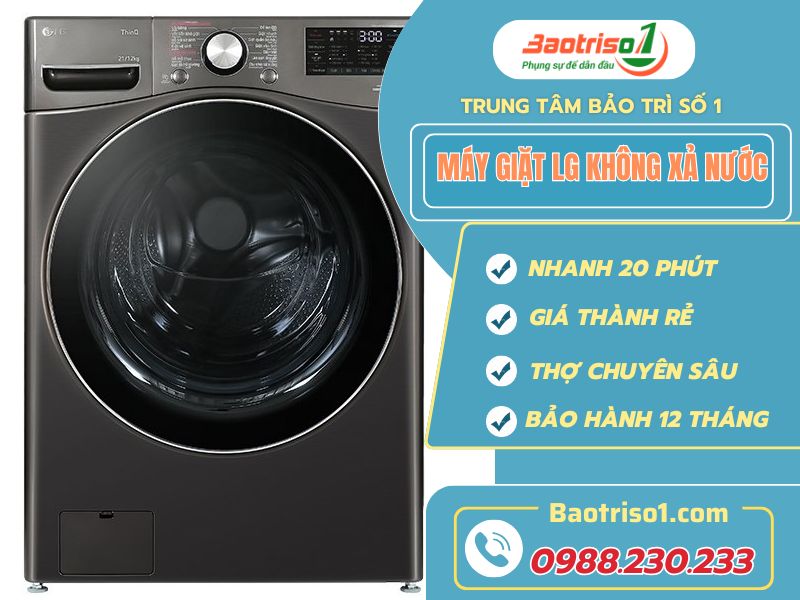 Nguyên nhân và cách sửa máy giặt LG không xả nước nhanh nhất