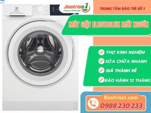 Máy Giặt Electrolux Mất Nguồn