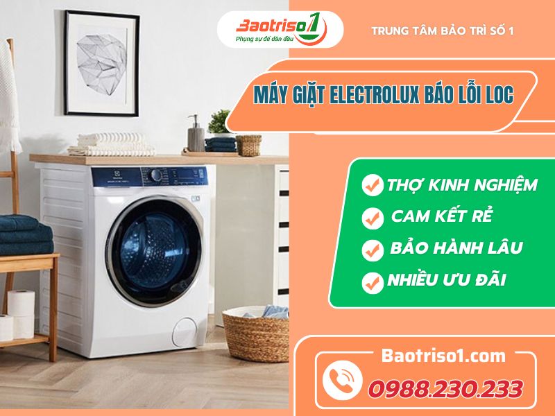 Baotriso1 sửa máy Giặt Electrolux Báo Lỗi Loc