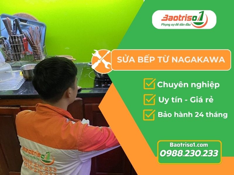 Sửa bếp từ Nagakawa Sửa bếp từ Nagakawa