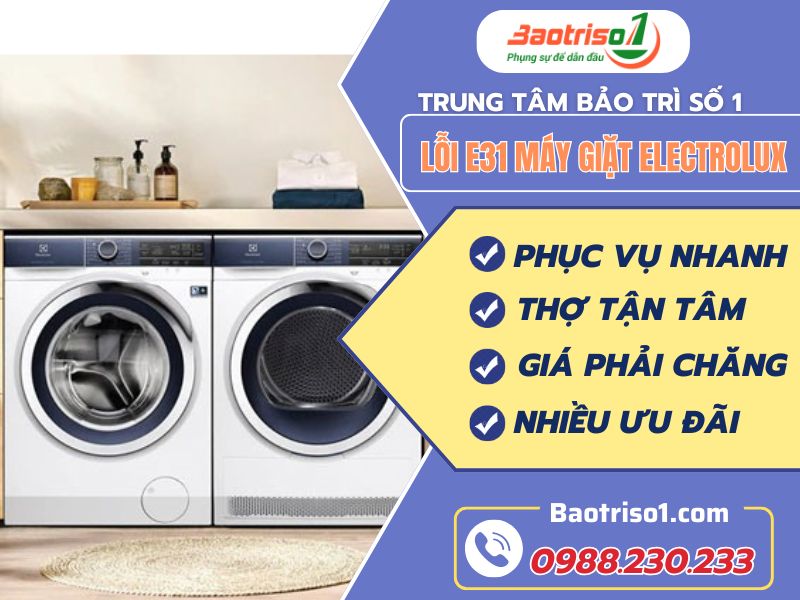 Bạn biết cách sửa lỗi E31 máy giặt Electrolux chưa? Thợ Baotriso1 bật mí