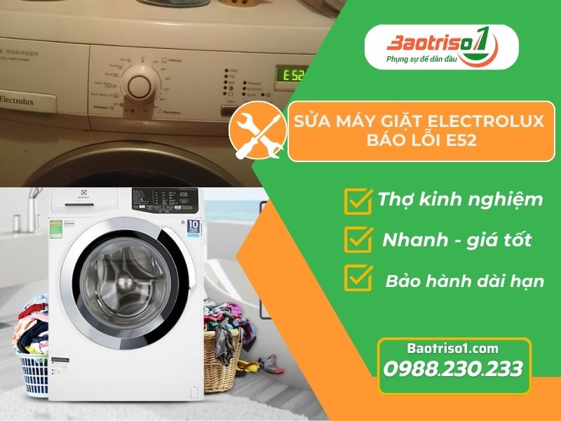 Sửa máy giặt Electrolux báo lỗi E52