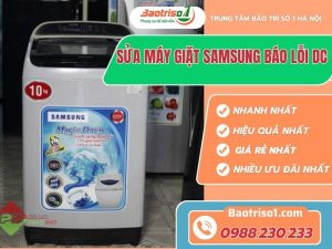 Sửa Máy Giặt Samsung Báo Lỗi Dc