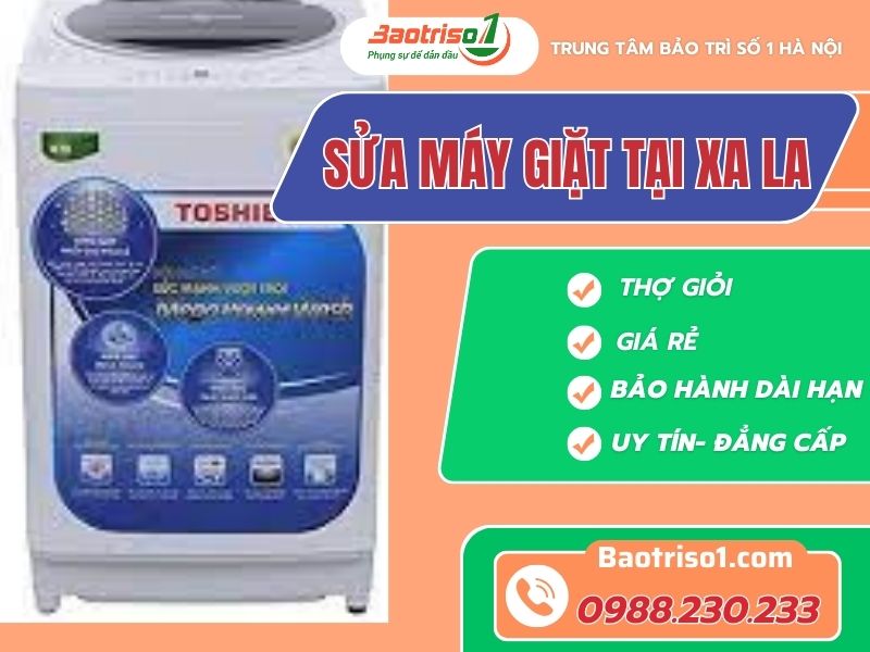 Thợ sửa máy giặt tại Xa La uy tín 