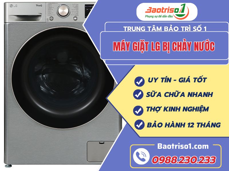 Bỏ túi cách sửa máy giặt LG bị chảy nước tại nhà siêu nhanh, hiệu quả