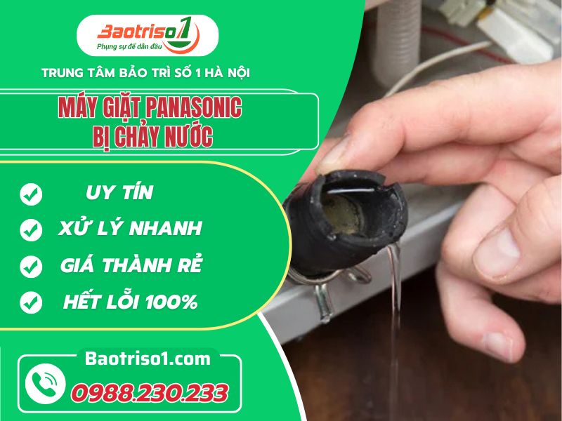 Thợ sửa máy giặt Panasonic bị chảy nước tay nghề giỏi