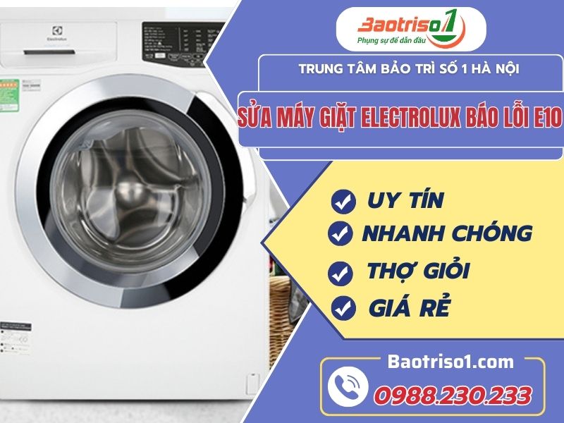 Sửa máy giặt Electrolux báo lỗi E10