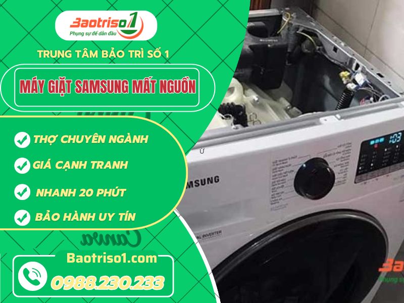 Địa chỉ sửa máy giặt Samsung mất nguồn uy tín, giá ưu đãi 30% 