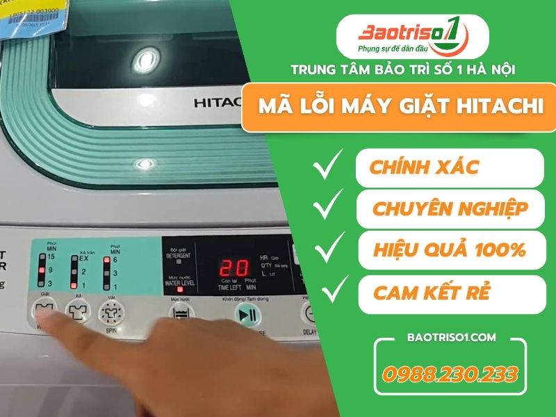 Baotriso1 cung cấp bảng mã lỗi máy giặt Hitachi chính xác 100%