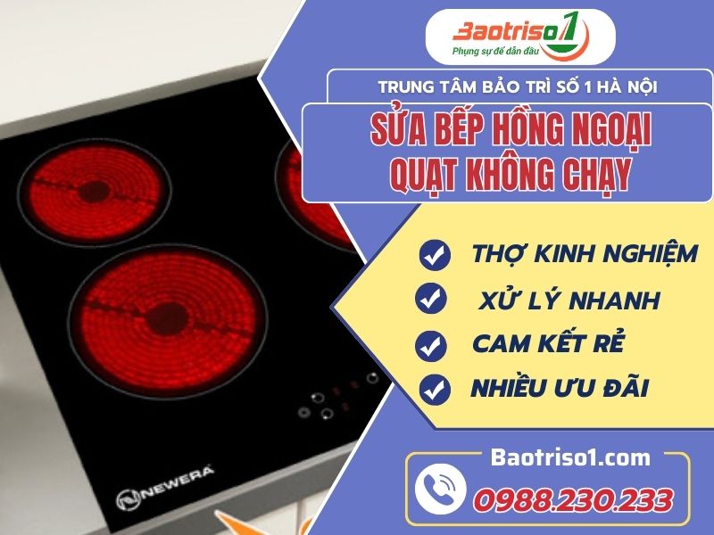 Sửa bếp hồng ngoại quạt không chạy tại nhà siêu đơn giản, thao tác dễ