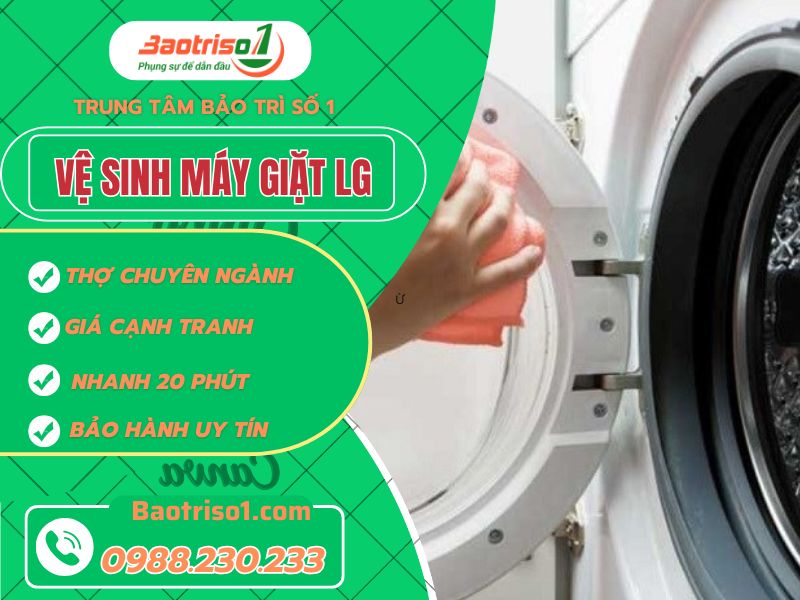 Vệ sinh máy giặt LG sạch như mới, giá rẻ, thợ cẩn thận, có bảo hành