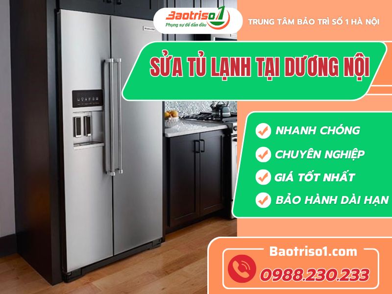 Sửa Tủ Lạnh Tại Dương Nội Baotriso1