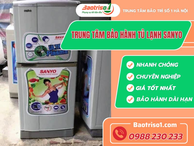 Trung Tâm Bảo Hành Tủ Lạnh Sanyo Baotriso1