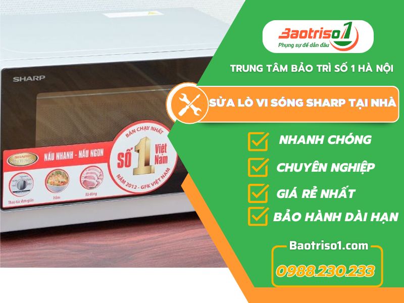 Sửa Lò Vi Sóng Sharp Tại Nhà Baotriso1