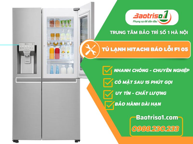 Tủ Lạnh Hitachi Báo Lỗi F1 05 Baotriso1