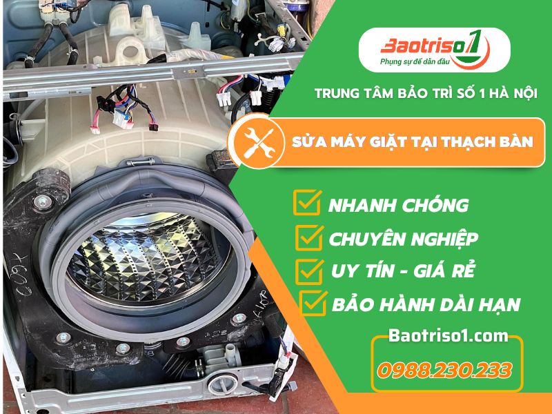 Sửa Máy Giặt Tại Thạch Bàn Baotriso1