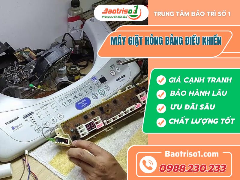 Sửa Máy Giặt Hỏng Bảng điều Khiển uy tín