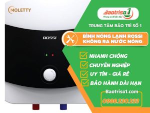 Bình Nóng Lạnh Rossi Không Ra Nước Nóng Baotriso1