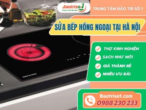 Sửa Bếp Hồng Ngoại Tại Hà Nội