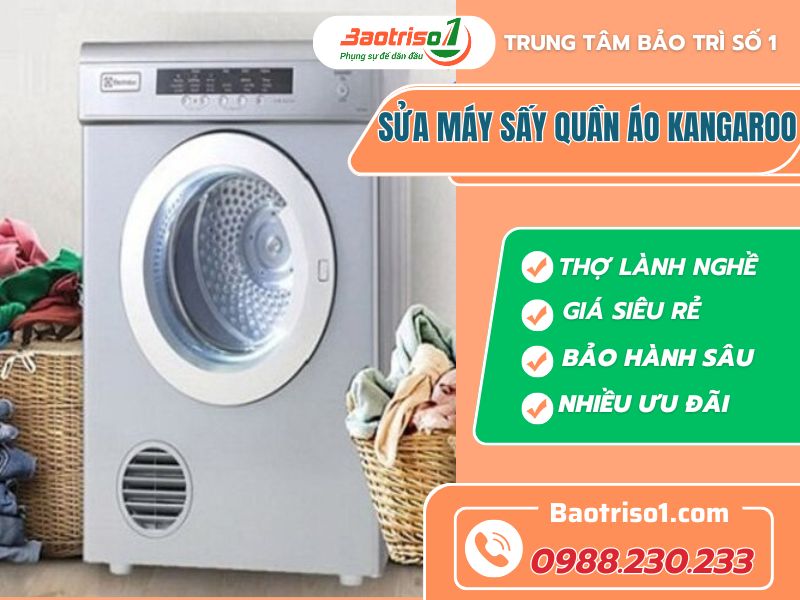 Địa chỉ sửa máy sấy quần áo Kangaroo tại nhà thợ giỏi