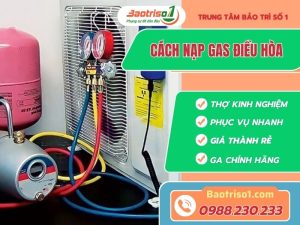 Cach Nap Gas Dieu Hoa Baotriso1