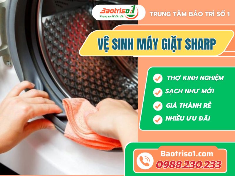 Dịch vụ vệ sinh máy giặt Sharp tại nhà Hà Nội giá hời, sạch như mới