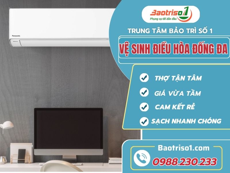 Dịch vụ vệ sinh điều hòa Đống Đa nhanh chóng, sạch bóng, giá rẻ 