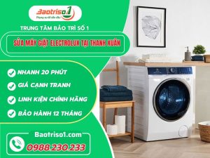 Sửa Máy Giặt Electrolux Tại Thanh Xuân