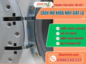 Cách Mở Khóa Máy Giặt Lg