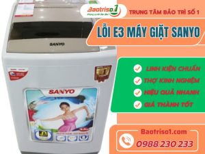 Lỗi E3 Máy Giặt Sanyo